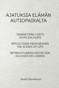 Ajatuksia Elämän Autiopaikalta