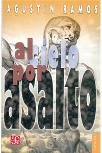 Al Cielo Por Asalto