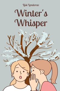 Winter's Whisper