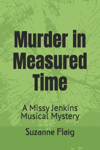 Murder in Measured Time
