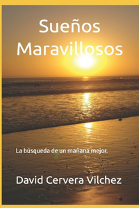 Sueños Maravillosos