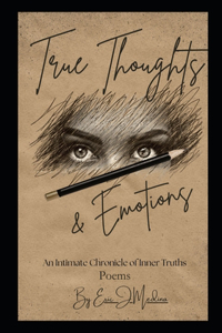 True Thoughts and Emotions