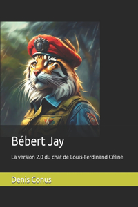 Bébert Jay