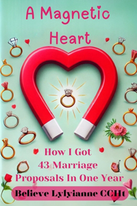 A Magnetic Heart