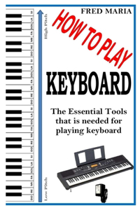 How to Play Keyboard