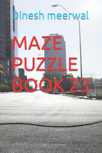 Maze Puzzle Book 23