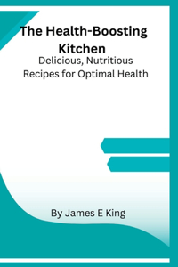 Health-Boosting Kitchen