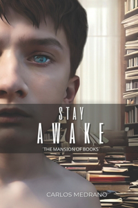 Stay Awake