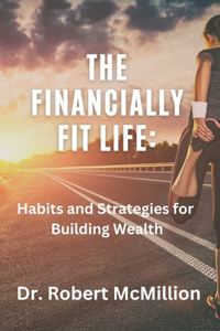 The Financially Fit Life