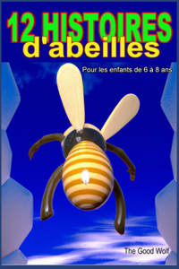 12 histoires d'abeilles