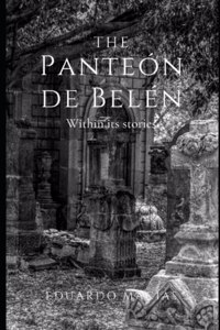 The Panteón of Belén