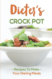 Dieter's Crock Pot