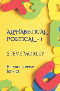 Alphabetical Poetical - 1