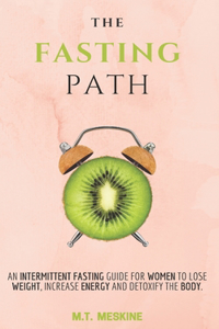 The Fasting Path