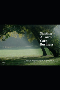 Starting A Lawn Care Business