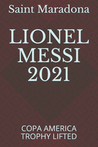 Lionel Messi 2021