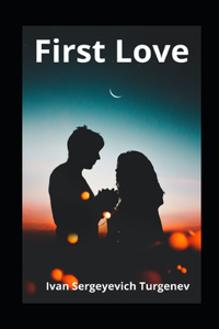 First Love illustrated