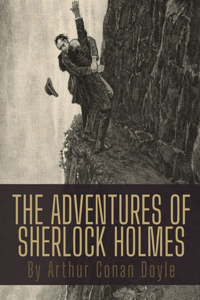 The Adventures of Sherlock Holmes by Arthur Conan Doyle