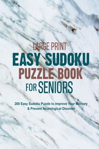 Large Print Easy Sudoku Puzzle Book for Seniors