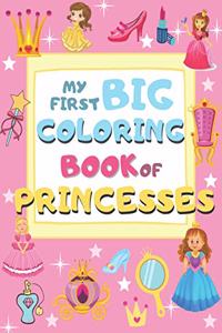 My First Big Coloring Book of Princesses