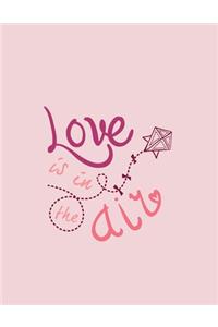 Love Is In The Air