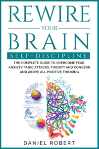 Rewire Your Brain Self-Discipline