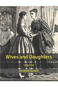 Wives and Daughters