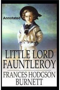 Little Lord Fauntleroy Annotated