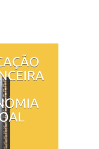 Educação Financeira & Economia Pessoal