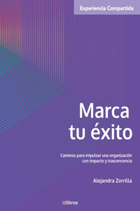 Marca tu éxito