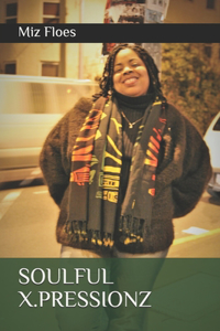 Soulful X.Pressionz