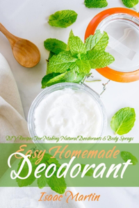 Easy Homemade Deodorant
