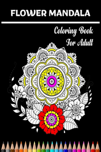 Flower Mandala Coloring Book for Adult