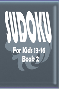 Sudoku For Kids 13-16 Book 2