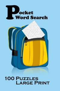 Pocket Word Search 100 Puzzles Large Print