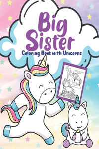 Big Sister Unicorn Coloring Book