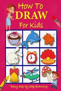 How to draw for kids