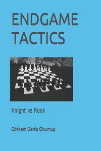 Endgame Tactics