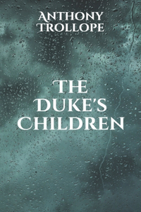 The Duke's Children