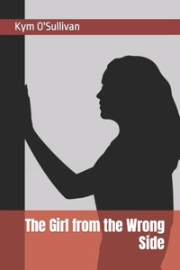 The Girl from the Wrong Side