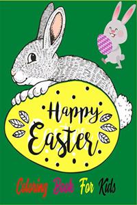 Happy Easter Coloring Book For Kids