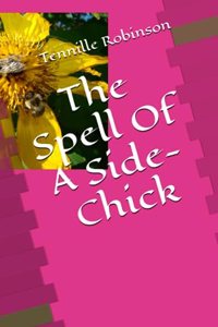 Spell Of A Side-Chick