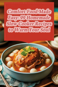 Comfort Food Made Easy