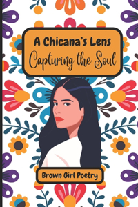 Chicana's Lens