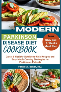 Modern Parkinson Disease Diet Cookbook