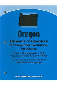 Oregon Elements of Literature Test Preparation Workbook First Course