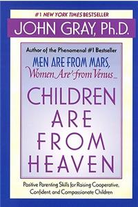 Children are from Heaven
