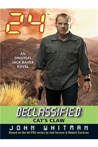 24 Declassified: Cat's Claw