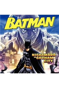 Batman Classic: Nightmare in Gotham City
