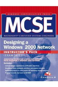 Mcse Designing a Windows 2000 Network Instructor's Pack